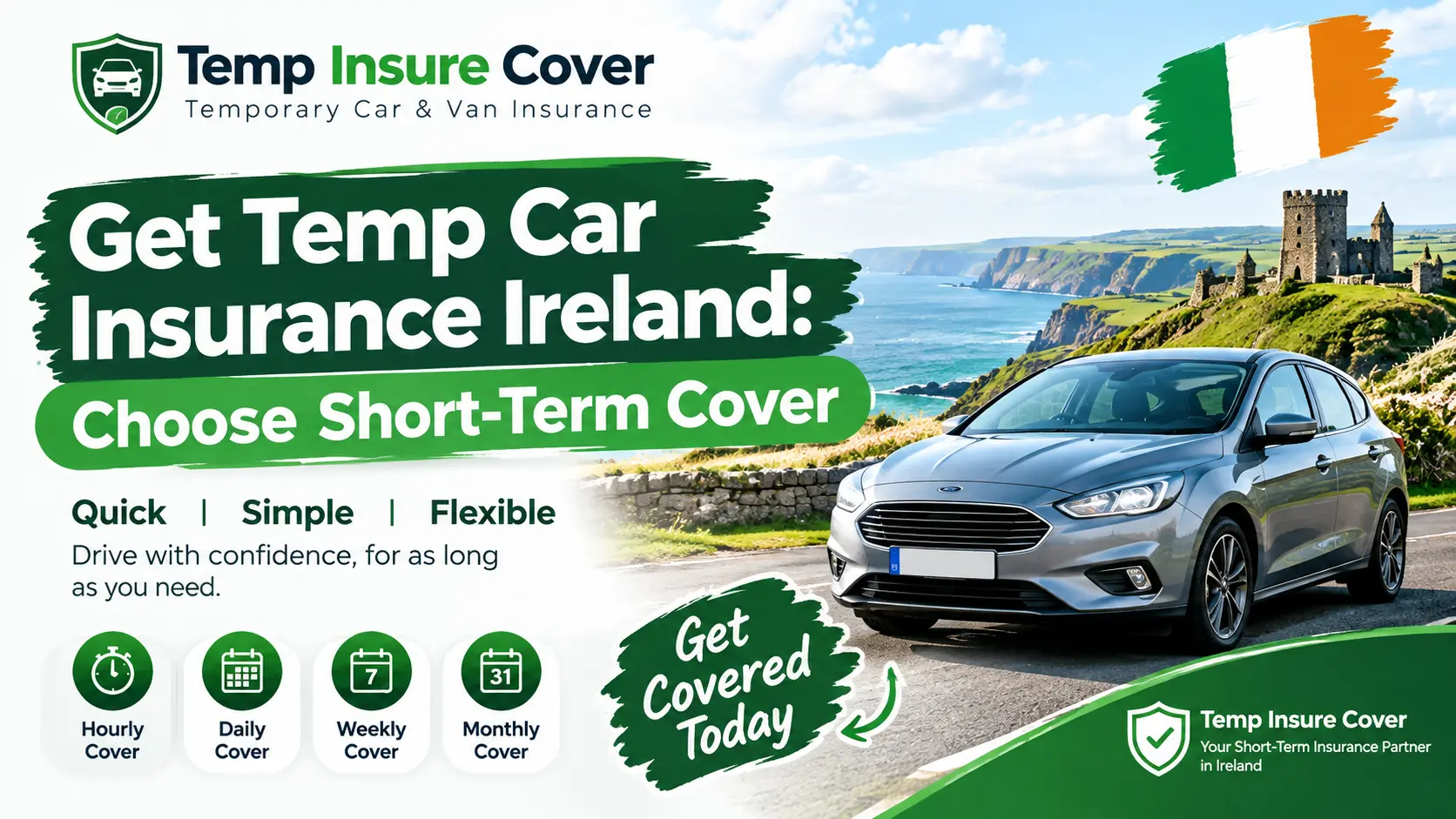 Get Temp Car Insurance Ireland, Choose Short-Term Cover 